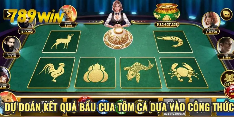 Dự đoán kết quả bầu cua tôm cá dựa vào công thức
