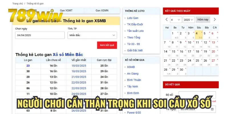 Người chơi cần thận trọng khi soi cầu xổ số