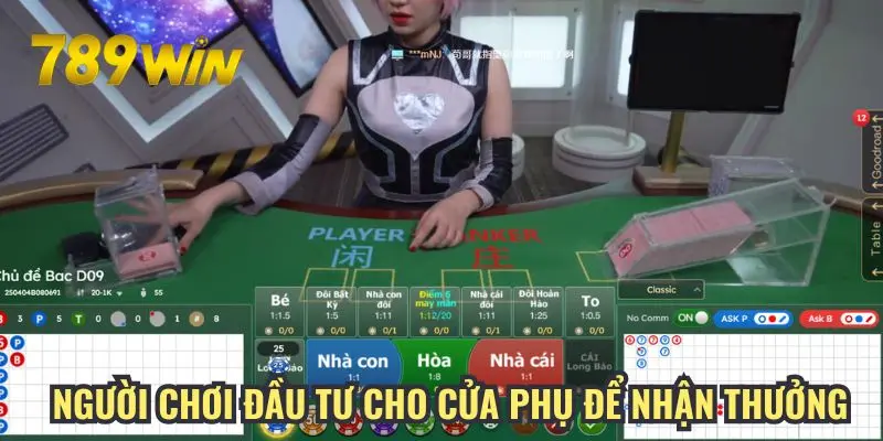 Người chơi đầu tư cho cửa phụ để nhận thưởng